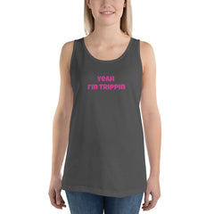 Pink yeah I’m trippin Unisex Tank Top