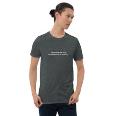 Fabrics of reality Short-Sleeve Unisex T-Shirt