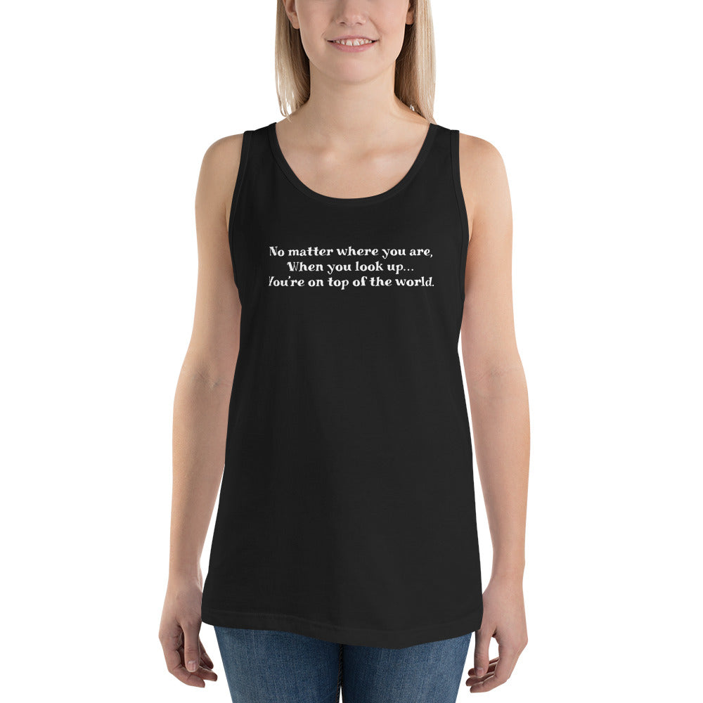 Top of the world Unisex Tank Top